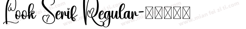 Look Serif Regular字体转换